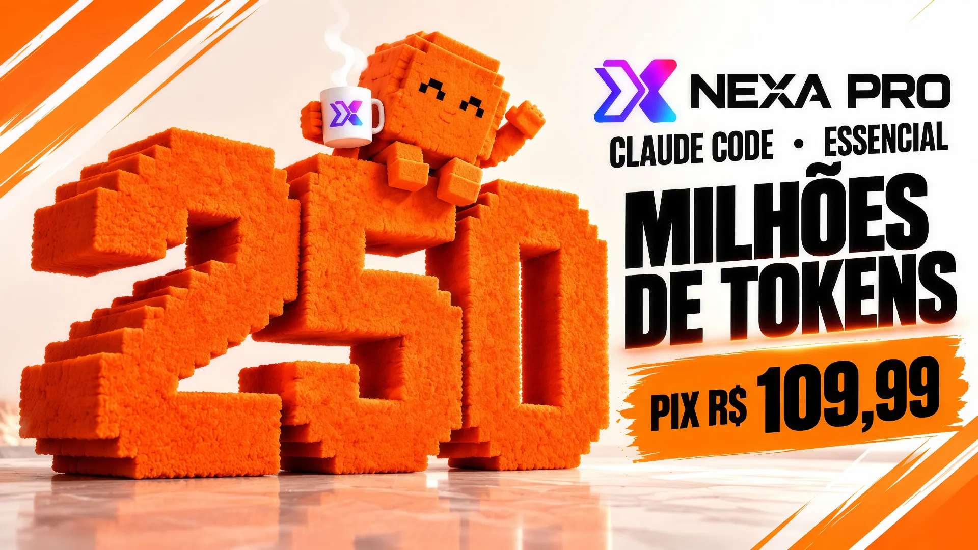 250 MILHÕES · SEM PRAZO